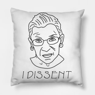 I DISSENT Pillow