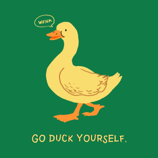 Duck Yourself T-Shirt