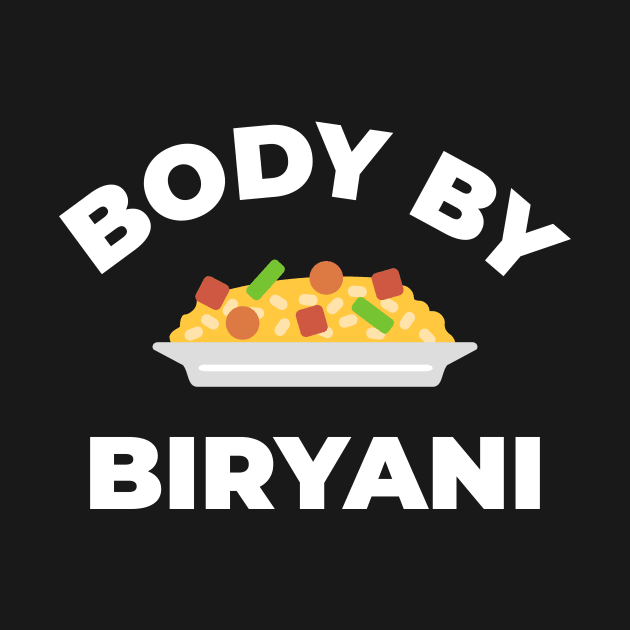 Body by Biryani by sqwear