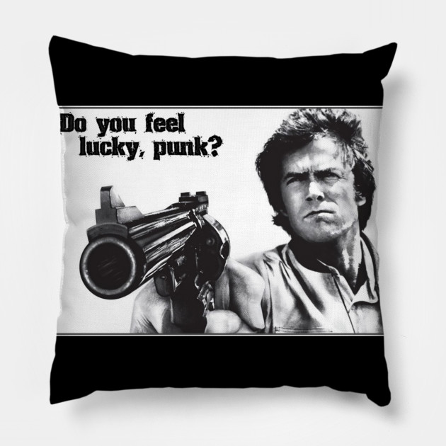 Do You Feel Lucky Punk Dirty Harry Pillow Teepublic