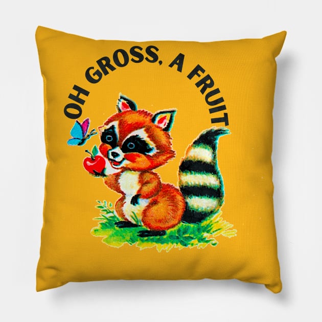 Fruit is gross Pillow by VultureVomitInc