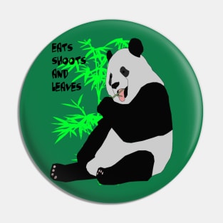 Eats Shoots and Leaves Fun Pun Quote 3 Pin