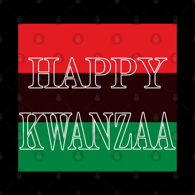 Happy Kwanzaa by IronLung Designs