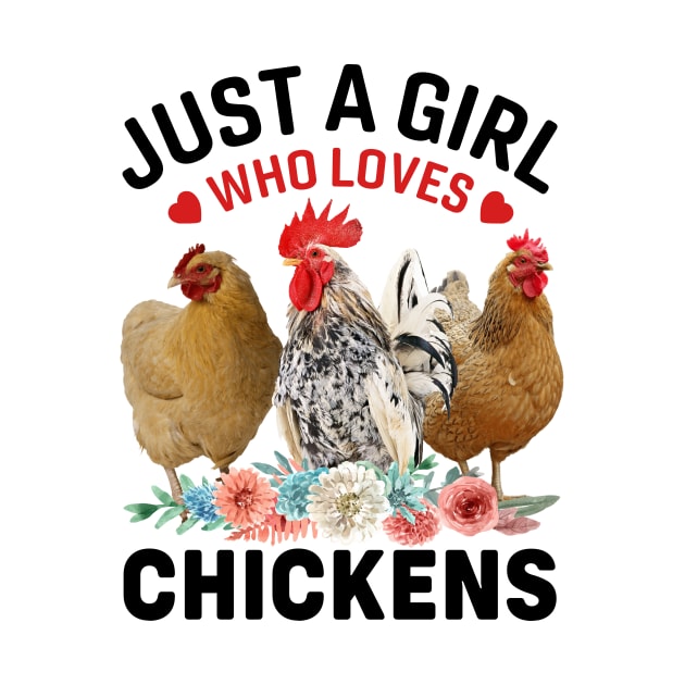 Just a Girl who Loves Chickens Gift by MichelAdam