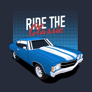 Classic American Cars Ride The Classic T-Shirt