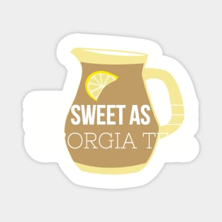 Sweet as Georgia Tea Magnet