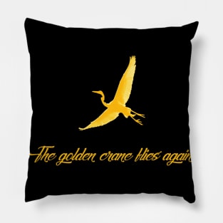 The golden crane flies again Pillow