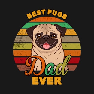 Best Pugs Dad Ever T-Shirt