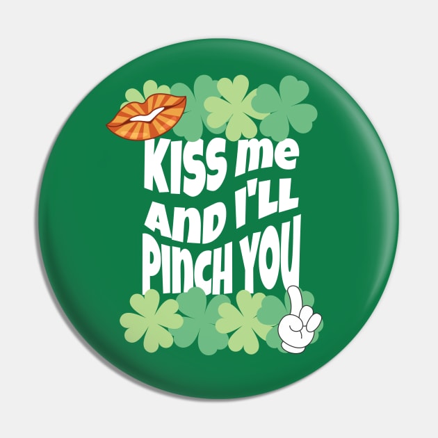 Kiss me I’m Irish Pin by Polynesian Vibes