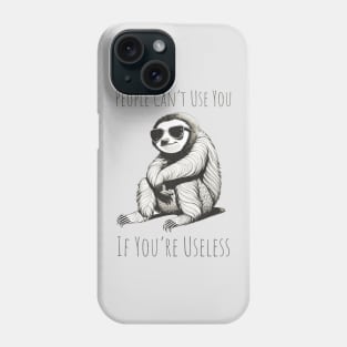 Sloth Life Hack Phone Case