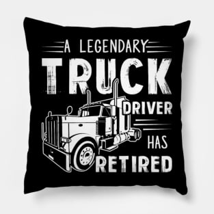 A Legendary Truck Driver Has Retired Pillow