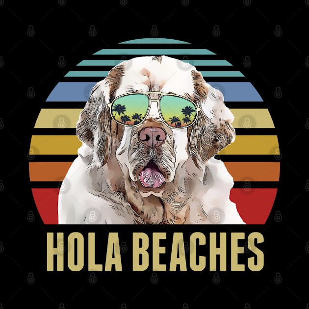 Hola Beaches Clumber Spaniel Dog Funny Beach Summer by TheBeardComic