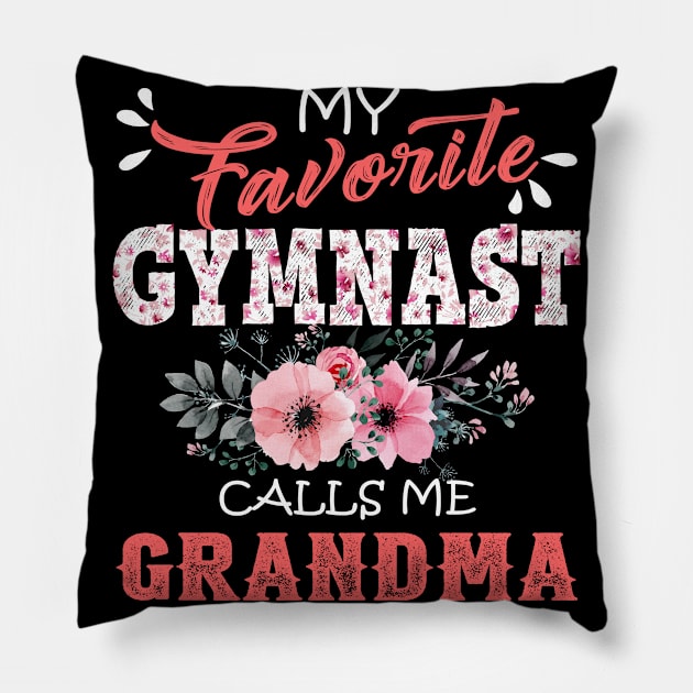 My Favorite Gymnast Calls Me Grandma Floral Gymnastics Mother Gift  Pillow by Kens Shop