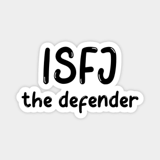 ISFJ Personality Type (MBTI) Magnet