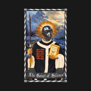 The Saint of Silence T-Shirt