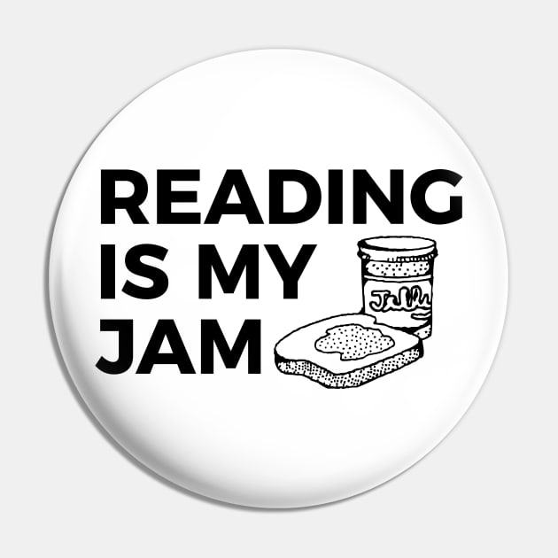 Reading is my jam funny t-shirt Pin by RedYolk