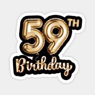 59th Birthday Gifts - Party Balloons Gold Magnet