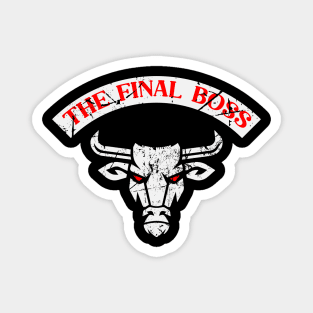 The Final Boss Magnet