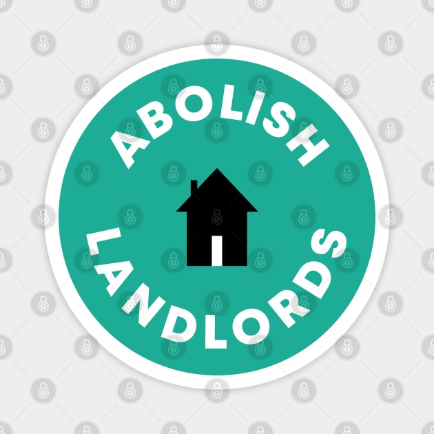 Abolish Landlords Magnet by Football from the Left