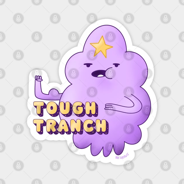 Lumpy Space Princess Tough Tranch Magnet by HofDraws