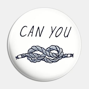 Can You Knot? Pin