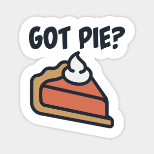 Got Pie? Magnet