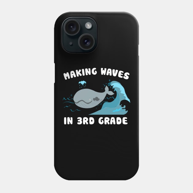 Making Waves In 3rd Grade Girls Cute Kids Third Phone Case by folidelarts