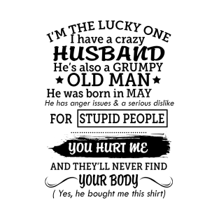 My grumpy old husband was born in may T-Shirt