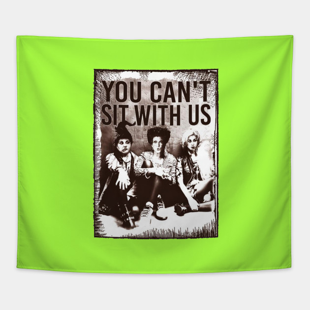 You Can T Sit With Us Meme Quotes Family Love Barbie Hocuc
