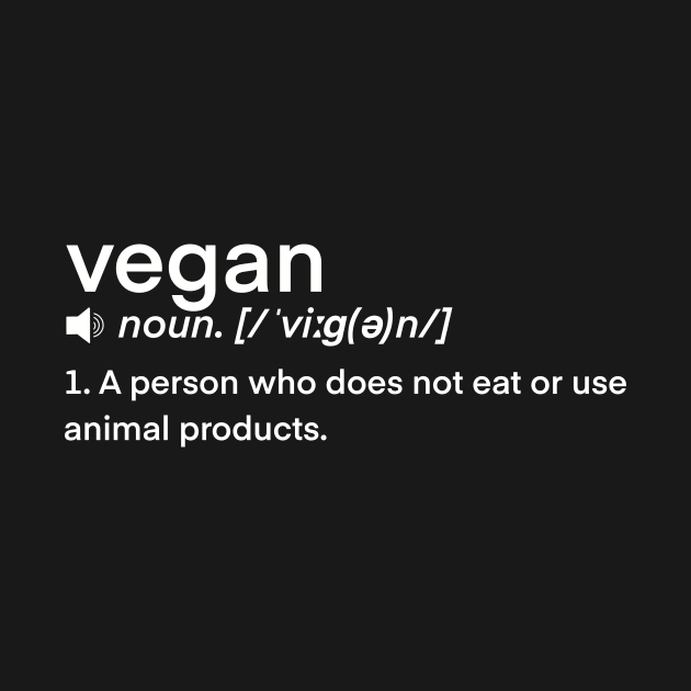 Dictionary Definition word- Vegan by Fruit Tee