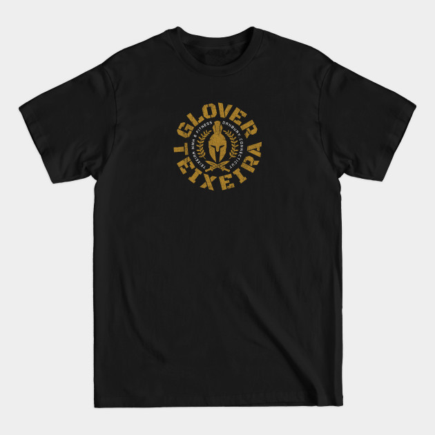 Discover Glover Teixeira - Glover Teixeira - T-Shirt