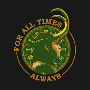 loki - for all times T-Shirt