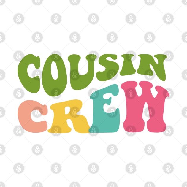 Cousin Crew Retro Design by Violet Ray Design