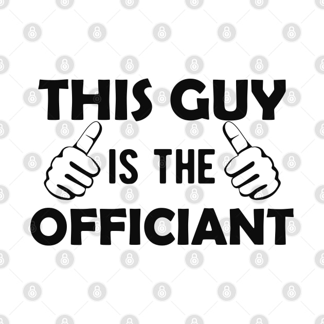 Officiant - This guy is the officiant by KC Happy Shop