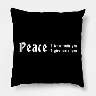 PEACE John 14:27 Bible Verse, Jesus Quote Pillow