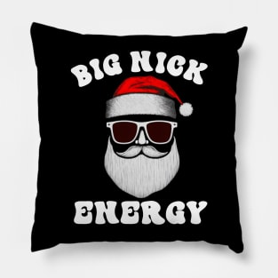 big nick energy, funny vintage santa claus funny ugly sweater Pillow