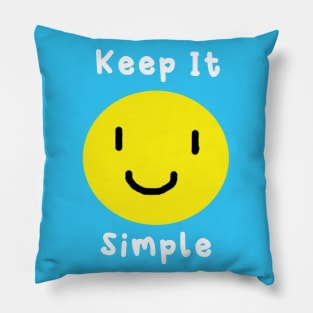 Keep it Simple Pillow