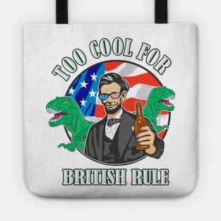 Independence Day Abe Lincoln Too Cool With T-Rex Tote