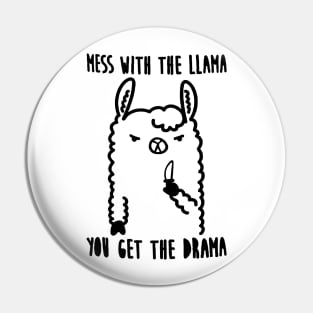 Don't mess with the llama Pin