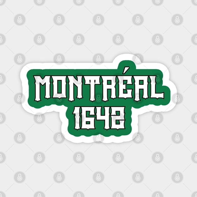 Montréal 1642 Magnet by Travellers