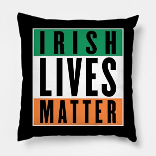 Irish Lives Matter Pillow