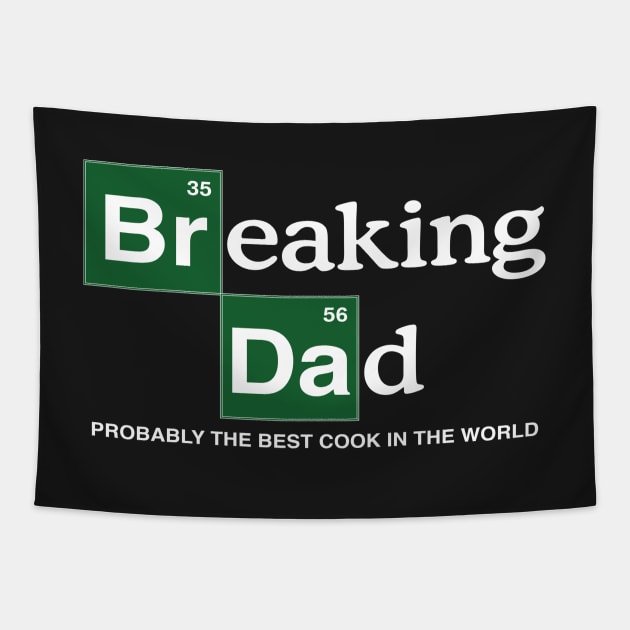 Breaking Dad Probably the Best Cook in the World Tapestry by LondonBoy