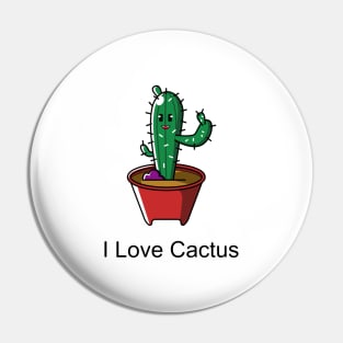 i love cactus #2 Pin