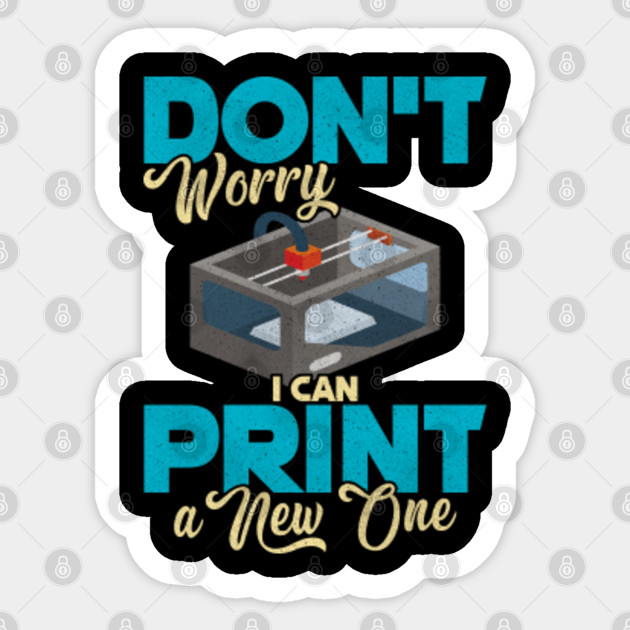 3d Printing Tee 3d Printer Gift Idea For Geeks 3d Printing