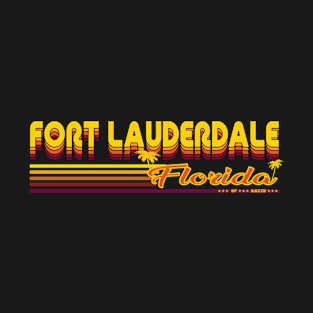 Fort Lauderdale In The Florida Design T-Shirt