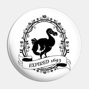 Dodo: Expired 1693 Pin