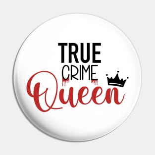 True Crime Queen Pin