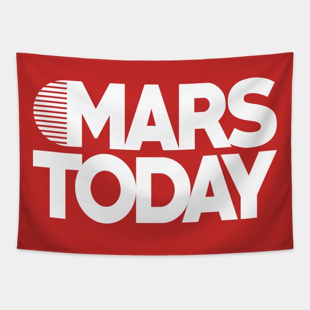 Mars Today Tapestry by BeeryMethod