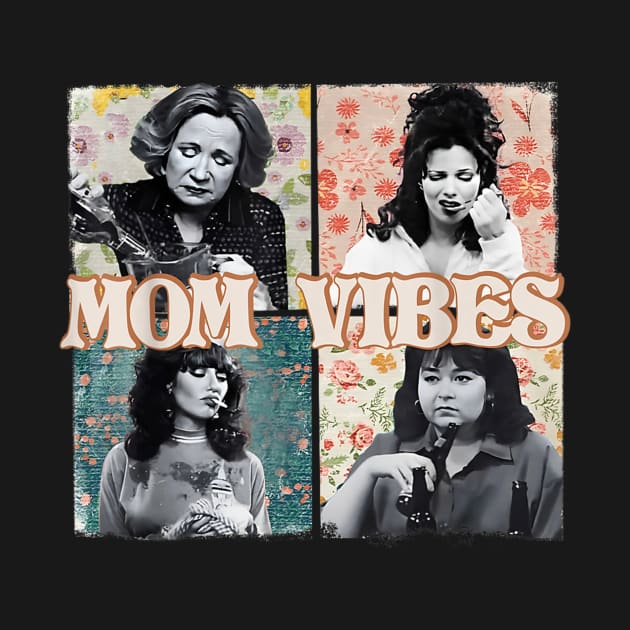 Mom Vibes by Stewart Cowboy Prints