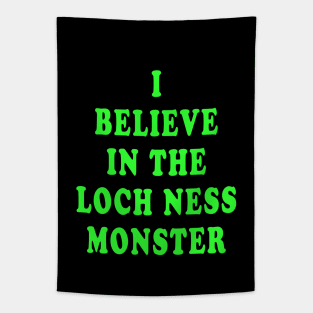 I Believe in the Loch Ness Monster Tapestry